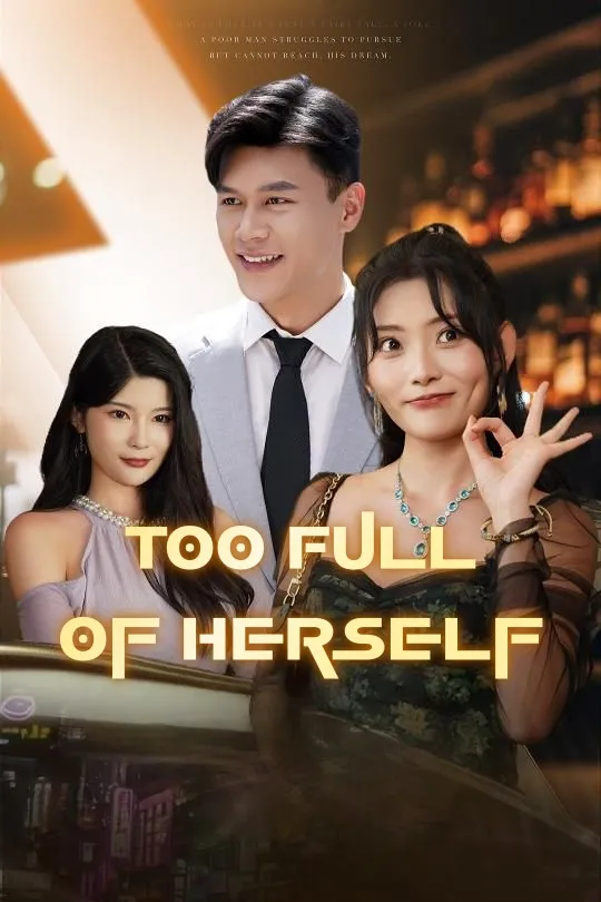 Too Full of Herself